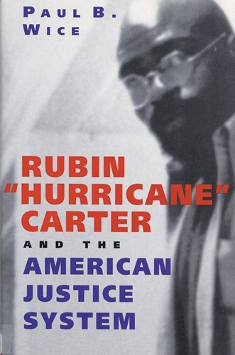 Паперова книга «Rubin ' Hurricane' Carter and the American Justice System», автор Пол Б. Вайс - фото №1