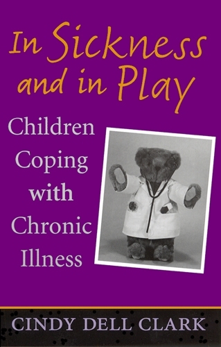 [object Object] «In Sickness and in Play: Children Coping with Chronic Illness», автор Синди Делл Кларк - фото №1
