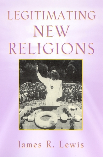 Бумажная книга «Legitimating New Religions», автор Джеймс Р. Льюис - фото №1