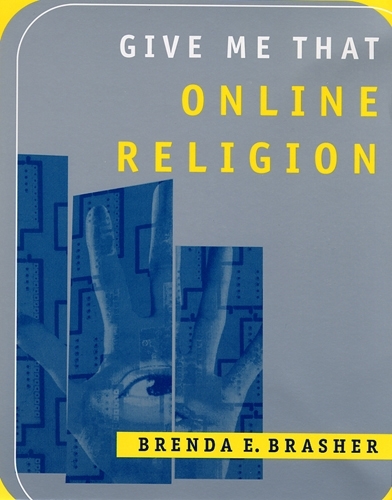 Паперова книга «Give Me That Online Religion», автор Бренда Е. Брашер - фото №1
