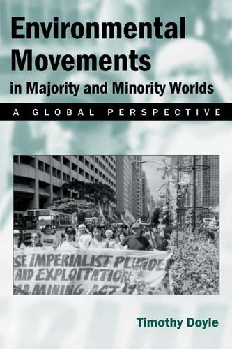 Бумажная книга «Environmental Movement in Majority and Minority Worlds: A Global Perspective», автор Тимоти Дойл - фото №1