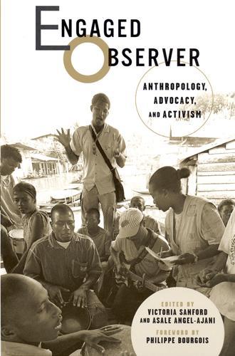 Бумажная книга «Engaged Observer: Anthropology, Advocacy, and Activism», автор Дана-Эйн Дэвис - фото №1