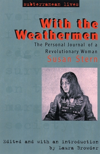 Паперова книга «With the Weathermen: The Personal Journal of a Revolutionary Woman», автор Сьюзен Стерн - фото №1
