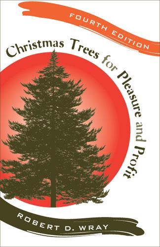Бумажная книга «Christmas Trees for Pleasure and Profit», автор Роберт Д. Рей - фото №1