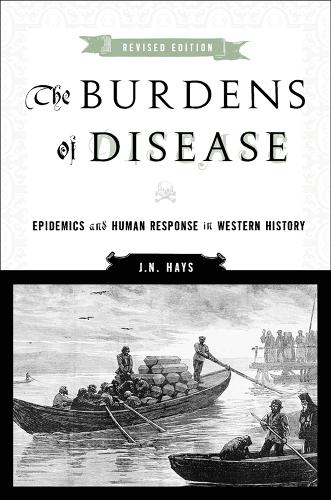 Бумажная книга «The Burdens of Disease: Epidemics and Human Response in Western History», автор Дж. Н. Хейc - фото №1