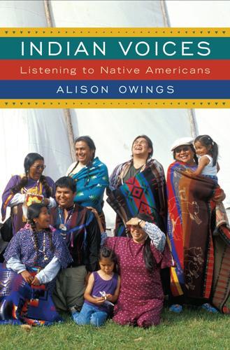 Бумажная книга «Indian Voices: Listening to Native Americans», автор Элисон Оуингс - фото №1