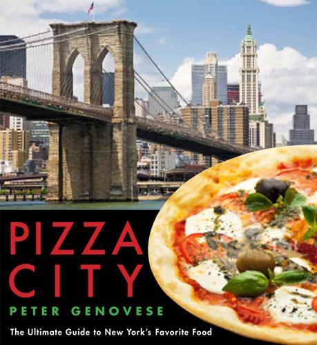 Бумажная книга «Pizza City: The Ultimate Guide to New York's Favorite Food», автор Питер Дженовезе - фото №1