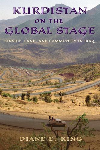 Паперова книга «Kurdistan on the Global Stage: Kinship, Land, and Community in Iraq», автор Даян Е. Кінг - фото №1