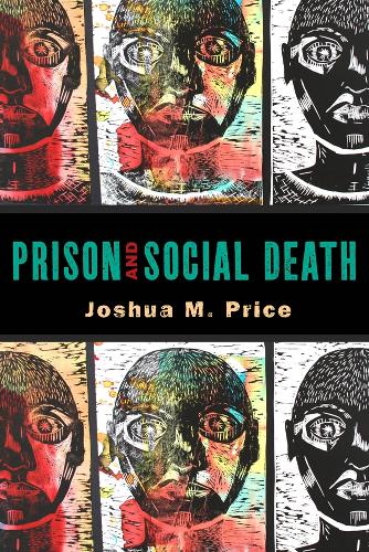 Бумажная книга «Prison and Social Death», автор Джошуа М. Прайс - фото №1