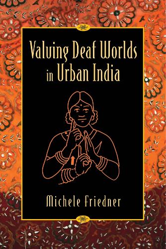 Бумажная книга «Valuing Deaf Worlds in Urban India», автор Мишель Фриднер - фото №1