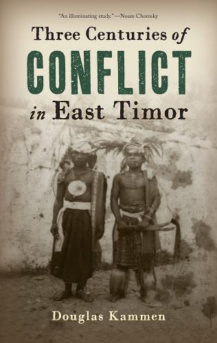 Бумажная книга «Three Centuries of Conflict in East Timor», автор Дуглас Каммен - фото №1