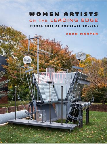 Бумажная книга «Women Artists on the Leading Edge: Visual Arts at Douglass College», автор Джоан М. Мартер - фото №1