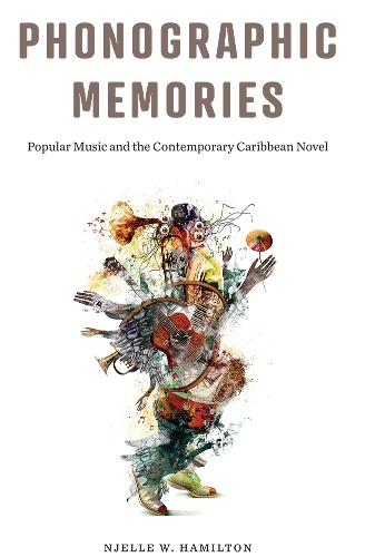 Бумажная книга «Phonographic Memories: Popular Music and the Contemporary Caribbean Novel», автор Нджел В. Гамильтон - фото №1