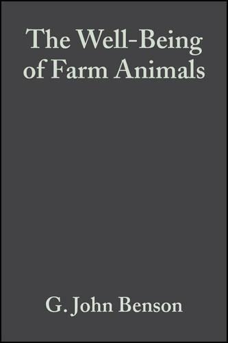Бумажная книга «The Well-Being of Farm Animals: Challenges and Solutions», авторов Бернар Э. Роллин, Г. Джон Бенсон - фото №1