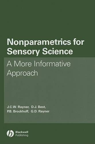 Бумажная книга «Nonparametrics for Sensory Science: A More Informative Approach», авторов Д. Дж. Бест, Г. Д. Рейнер, Дж. К. В. Рейнер, Пер Брун Брокхофф - фото №1