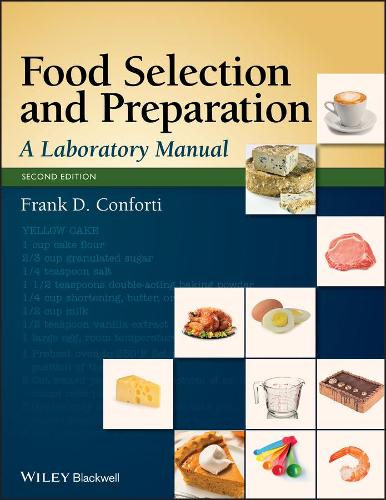 Бумажная книга «Food Selection and Preparation: A Laboratory Manual», автор Фрэнк Д. Конфорти - фото №1