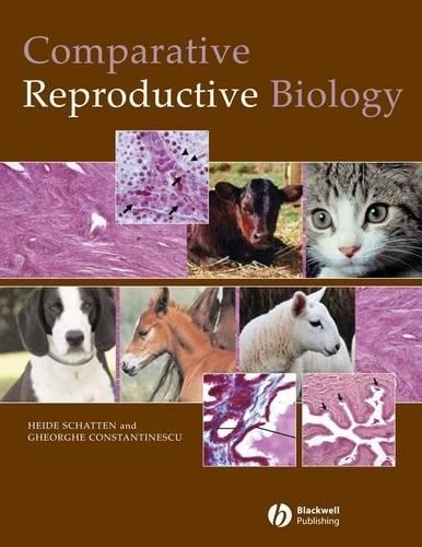Паперова книга «Comparative Reproductive Biology», авторів Георге М. Константінеску, Хайде Шаттен - фото №1