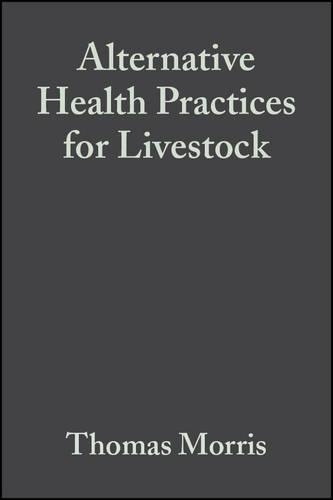Паперова книга «Alternative Health Practices for Livestock», автор Майкл Кейлті - фото №1