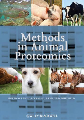 Паперова книга «Methods in Animal Proteomics», авторів Девід Екерсолл, Філіп Вітфілд - фото №1