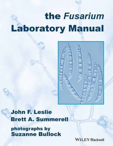 Паперова книга «The Fusarium Laboratory Manual», авторів Бретт А. Саммерелл, Джон Ф. Леслі - фото №1
