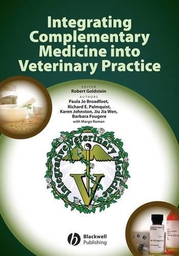 Бумажная книга «Integrating Complementary Medicine into Veterinary Practice», авторов Барбара Фужер, Цзю Цзя Вэнь, Карен Джонстон, Пола Джо Бродфут, Ричард Э. Палмквист - фото №1