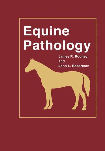 Паперова книга «Equine Pathology», авторів Джеймс Р. Руні, Джон Л. Робертсон - фото №1