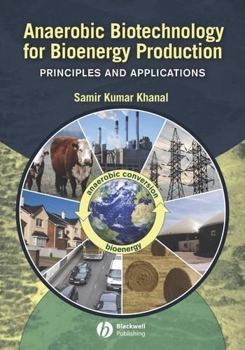 Бумажная книга «Anaerobic Biotechnology for Bioenergy Production: Principles and Applications», автор Самир Кумар Ханал - фото №1