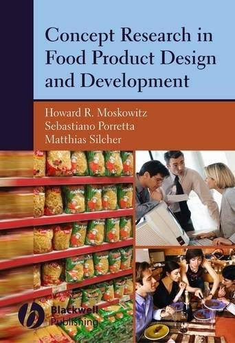 Бумажная книга «Concept Research in Food Product Design and Development», авторов Говард Р. Московиц, Маттиас Зильхер, Себастьяно Порретта - фото №1