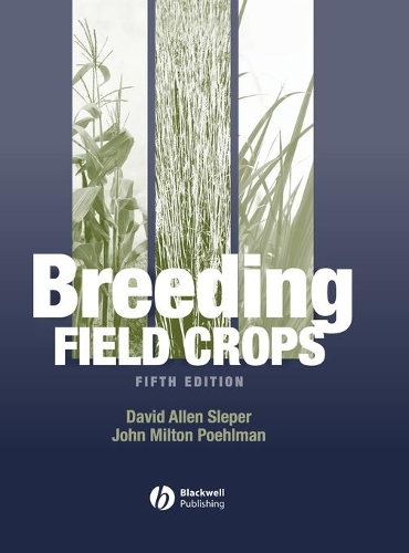 Паперова книга «Breeding Field Crops», авторів Девід А. Сліпер, Джон Мілтон Поульман - фото №1
