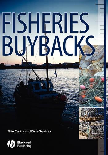 Паперова книга «Fisheries Buybacks», авторів Дейл Сквайрс, Ріта Кертіс - фото №1