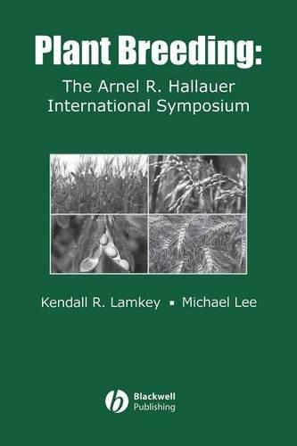 Бумажная книга «Plant Breeding: The Arnel R. Hallauer International Symposium», авторов Кендалл Р. Лэмки, Майкл Ли - фото №1