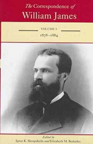 Бумажная книга «The Correspondence of William James v. 5; 1878-84», автор Уильям Джеймс - фото №1