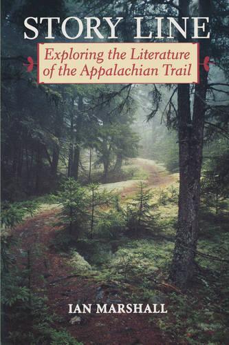 Бумажная книга «Story Line: Exploring the Literature of the Appalachian Trail», автор Ян Маршалл - фото №1
