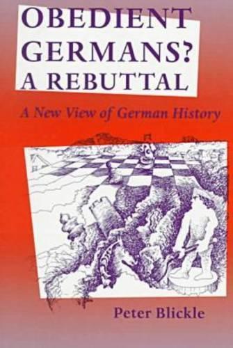 Бумажная книга «Obedient Germans? - A Rebuttal: New View of German History» - фото №1