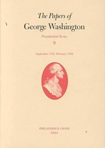 Бумажная книга «The Papers of George Washington v.9; Presidential Series;September 1791-February 1792», автор Джордж Вашингтон - фото №1
