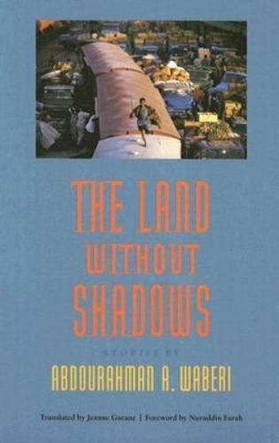 Бумажная книга «The Land without Shadows», автор Абдурахман А. Вабери - фото №1