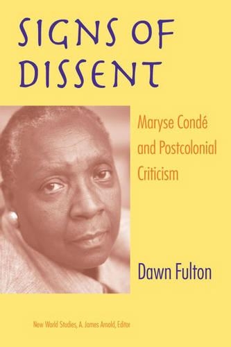 Бумажная книга «Signs of Dissent: Maryse Conde and Postcolonial Criticism», автор Доун Фултон - фото №1