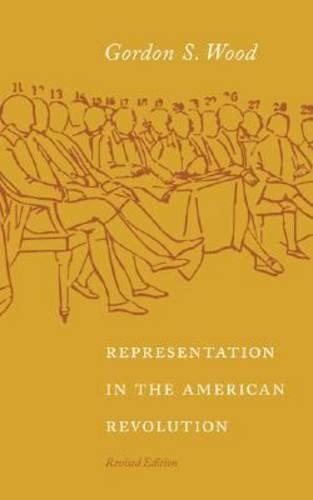 Бумажная книга «Representation in the American Revolution», автор Гордон С. Вуд - фото №1
