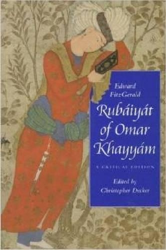 Бумажная книга «Rubaiyat of Omar Khayyam: A Critical Edition» - фото №1