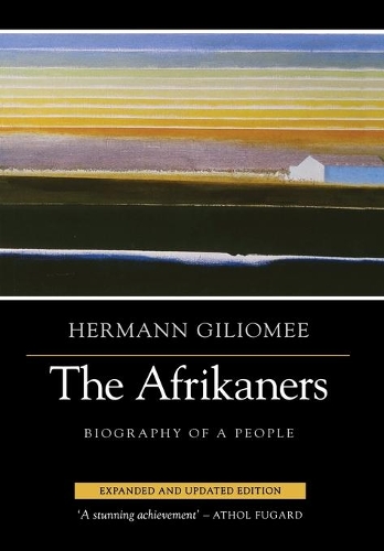 Бумажная книга «The Afrikaners: Biography of a People», автор Герман Гилиоми - фото №1