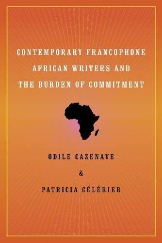 Паперова книга «Contemporary Francophone African Writers and the Burden of Commitment», авторів Оділь Казенаве, Патриція Сельє - фото №1
