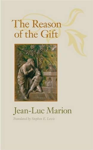 Бумажная книга «The  Reason of the Gift», автор Жан-Люк Марион - фото №1