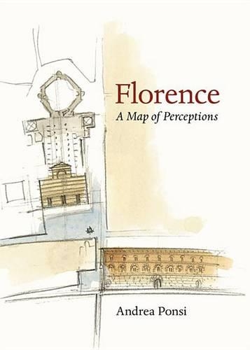 Паперова книга «Florence: A Map of Perceptions», автор Андреа Понсі - фото №1