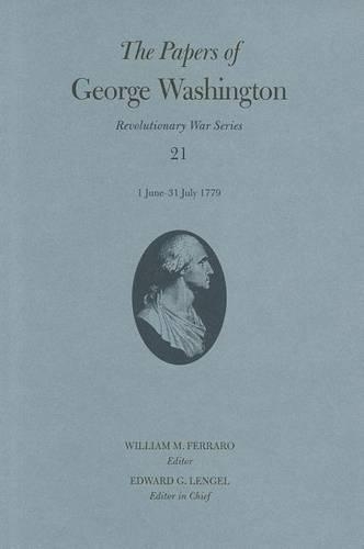 Паперова книга «The Papers of George Washington: 1 June-31 July 1779 (Papers of George Washington: Revolutionary War)», автор Вашингтон - фото №1