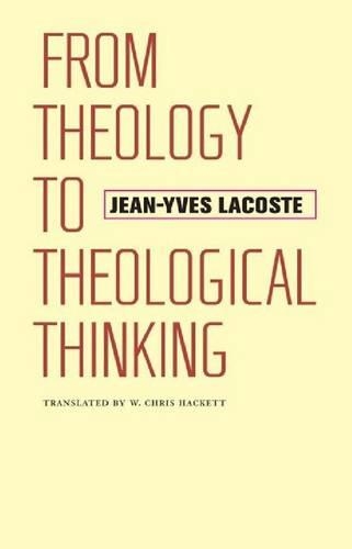 Бумажная книга «From Theology to Theological Thinking», автор Жан-Ив Лакост - фото №1