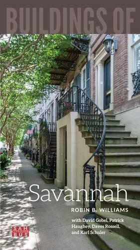 Бумажная книга «Buildings of Savannah», автор Робин Б. Уильямс - фото №1
