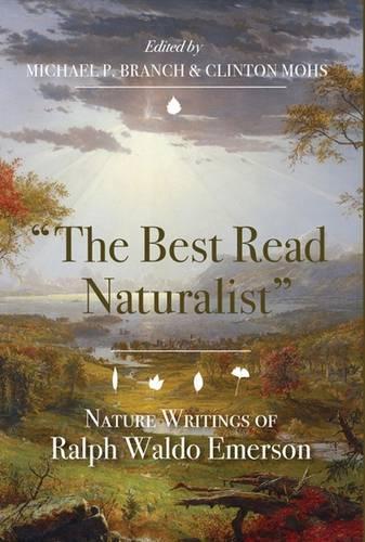 Бумажная книга «The Best Read Naturalist: Nature Writins of Ralph Waldo Emerson», автор Клинтон Мос - фото №1