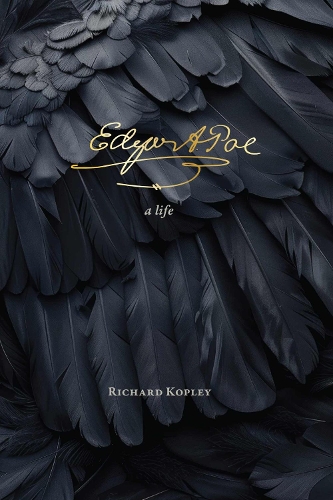 Бумажная книга «Edgar Allan Poe: A Life», автор Ричард Копли - фото №1