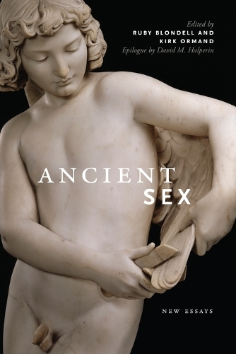 Бумажная книга «Ancient Sex: New Essays», автор Кирк Орманд - фото №1