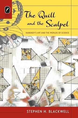 Бумажная книга «The Quill and the Scalpel: Nabokov's Art and the Worlds of Science», автор Стивен Х Блэквелл - фото №1